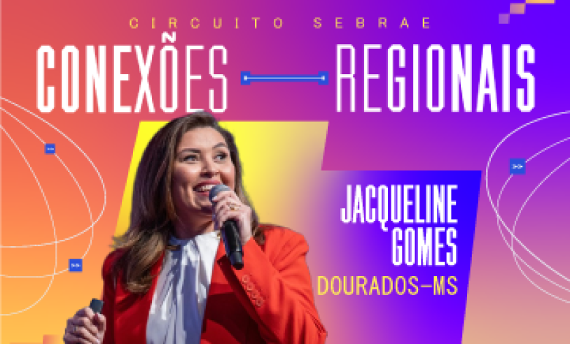Dourados sedia palestra gratuita sobre experiência do cliente com Jacqueline Gomes