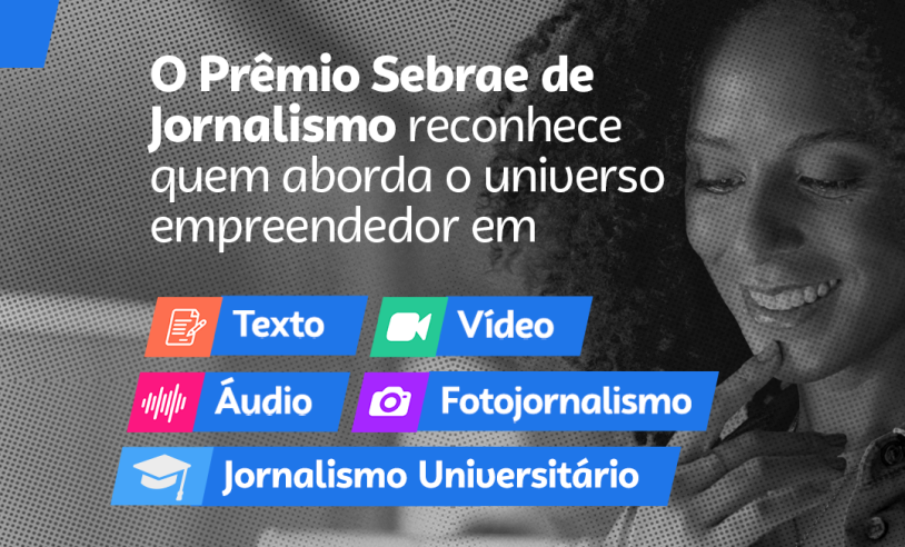 Sebrae/MS Revela Finalistas do 13º Prêmio Sebrae de Jornalismo em MS