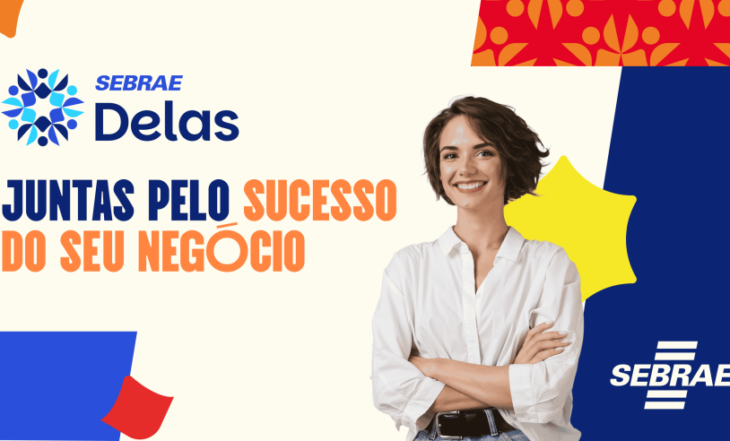 Sebrae Delas 2026 oferece capacitação para empreendedoras de MS