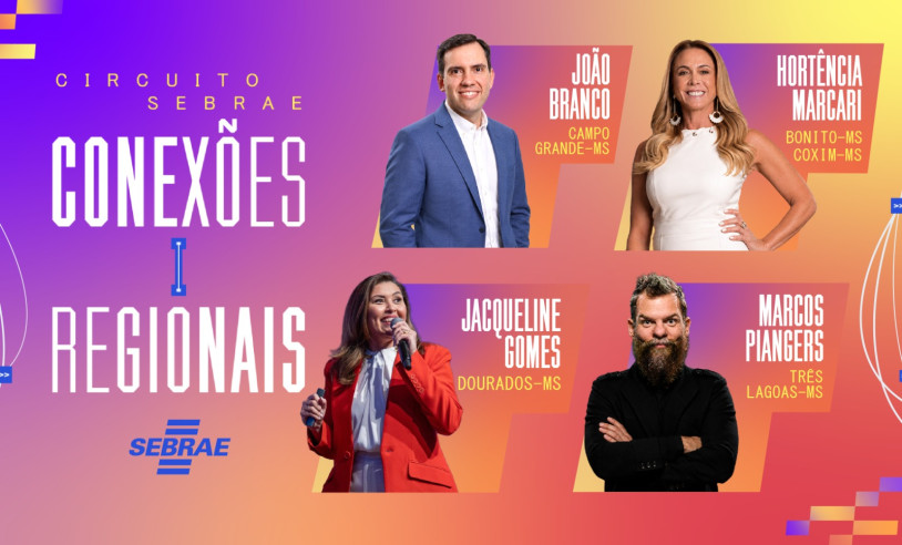 Circuito Sebrae Conexões Regionais traz palestras gratuitas a MS